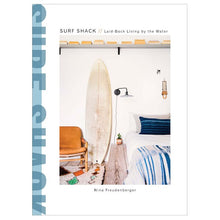Load image into Gallery viewer, Surf Shack
